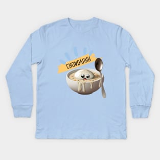 Chowdahh Kids Long Sleeve T-Shirt